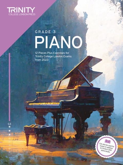 Trinity College London Piano Exam Pieces Plus Exercises from 2023: Grade 3, Sheet music Book