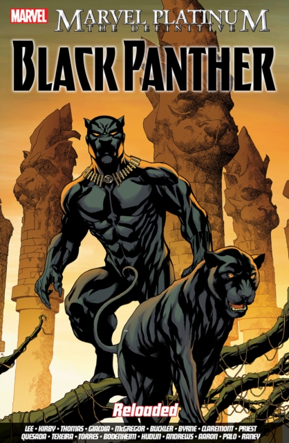 Marvel Platinum: The Definitive Black Panther Reloaded, Paperback / softback Book