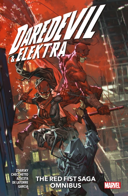Daredevil & Elektra: The Red Fist Saga Omnibus, Paperback / softback Book