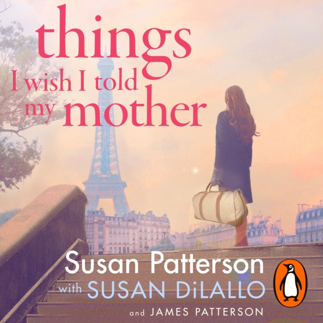 Things I Wish I Told My Mother : The instant New York Times bestseller, eAudiobook MP3 eaudioBook