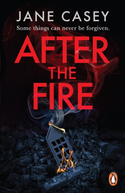 After the Fire : The gripping detective crime thriller from the bestselling author, Paperback / softback Book
