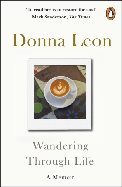 Wandering Through Life : A Memoir, EPUB eBook