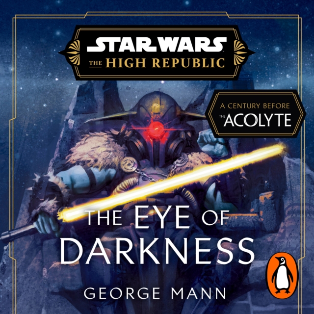 Star Wars: The Eye of Darkness (The High Republic), eAudiobook MP3 eaudioBook