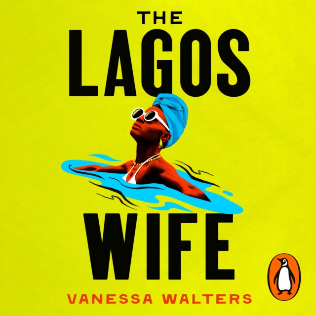 The Lagos Wife, eAudiobook MP3 eaudioBook