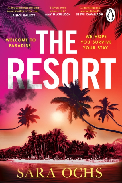 The Resort : Welcome to paradise. We hope you survive your stay. Escape to Thailand in this sizzling, gripping crime thriller, Paperback / softback Book