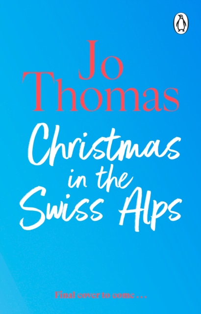 Christmas in the Swiss Alps, Paperback / softback Book