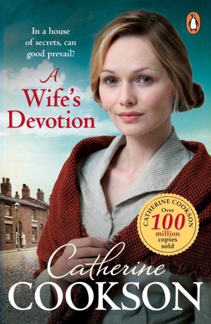 A Wife's Devotion : A heart-warming and gripping historical fiction book from the bestselling author, Paperback / softback Book