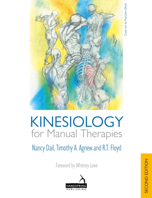 Kinesiology for Manual Therapies, 2nd Edition, Paperback Book
