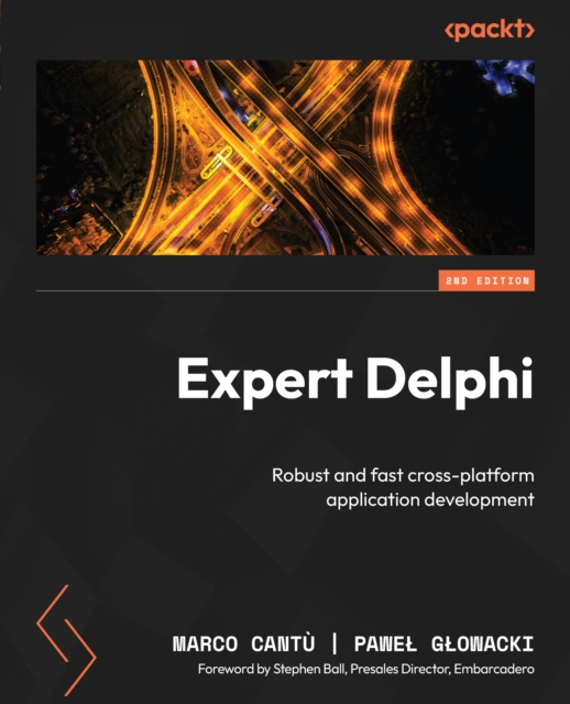 Expert Delphi : Robust and fast cross-platform application development, EPUB eBook