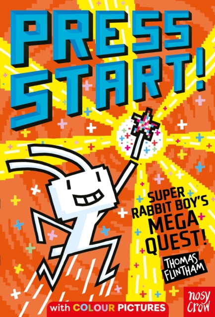 Press Start! Super Rabbit Boy's Mega Quest!, EPUB eBook