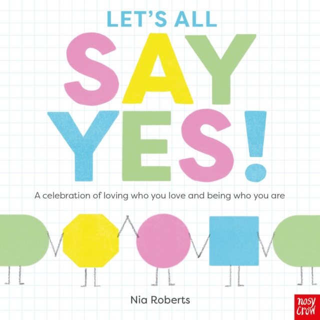 Let's All Say Yes!, Paperback / softback Book