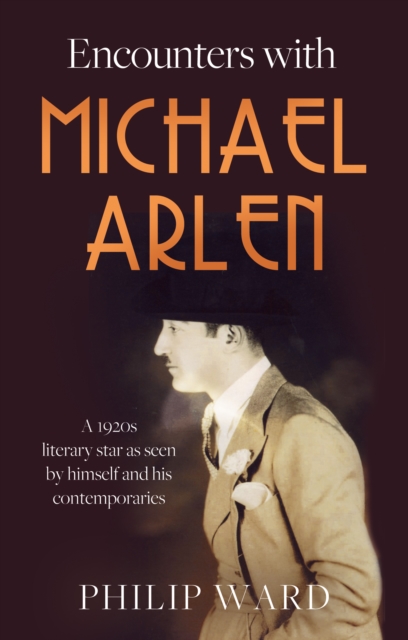 Encounters with Michael Arlen, Paperback / softback Book
