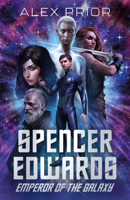 Spencer Edwards: Emperor of the Galaxy, Paperback / softback Book