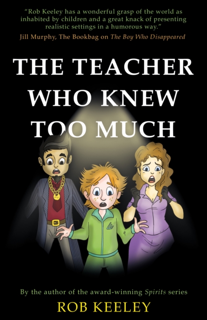 The Teacher Who Knew Too Much, Paperback / softback Book