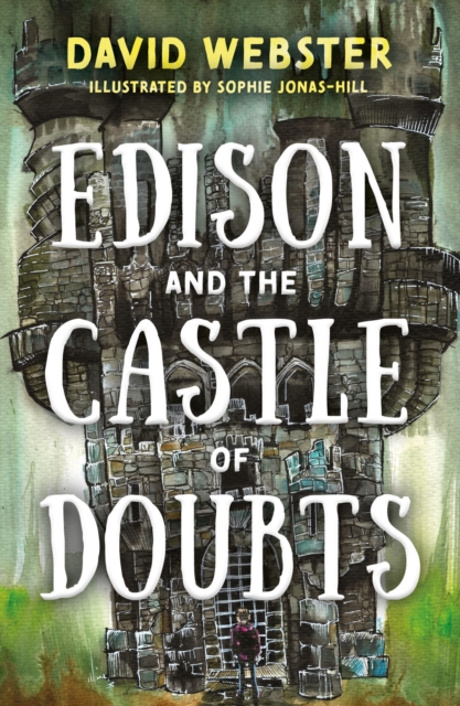 Edison and the Castle of Doubts, Paperback / softback Book