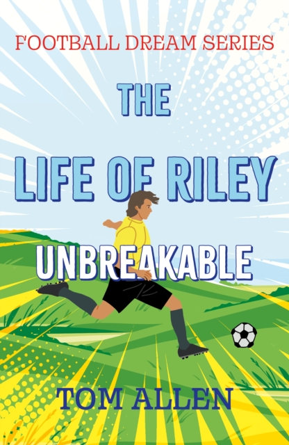 The Life of Riley - Unbreakable, Paperback / softback Book