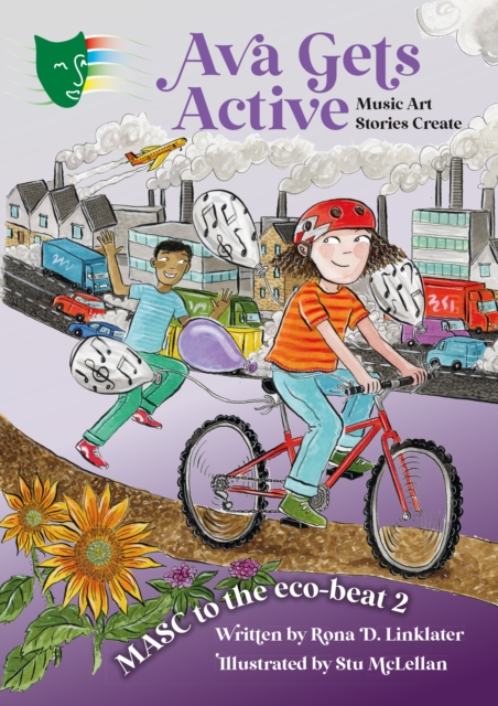 Ava Gets Active : MASC to the Eco-Beat 2 (Music, Art, Stories, Create), Paperback / softback Book