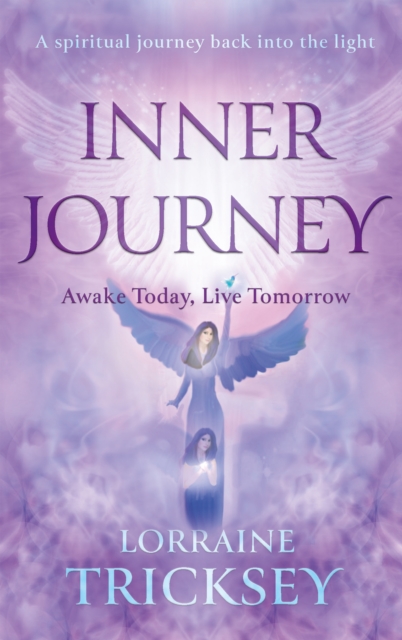 Inner Journey : Awake Today, Live Tomorrow, EPUB eBook