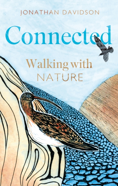 Connected : Walking with Nature, EPUB eBook