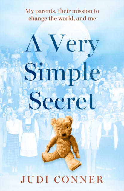 A Very Simple Secret : My parents, their mission to change the world, and me, EPUB eBook