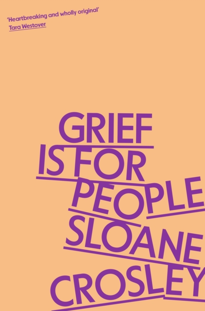 Grief is for People : A Memoir, EPUB eBook