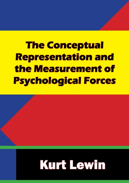 The Conceptual Representation and the Measurement of Psychological Forces, EPUB eBook