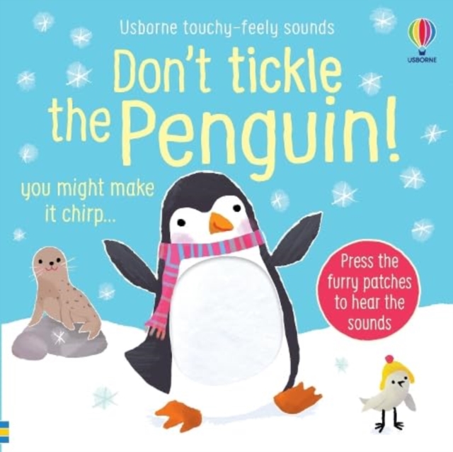 Don't Tickle the Penguin!, Board book Book