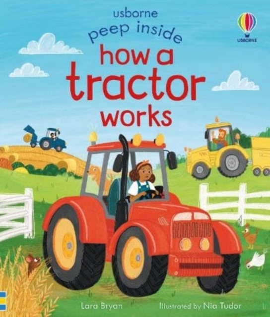 Peep Inside How a Tractor Works, Board book Book