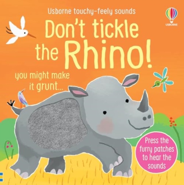 Don't Tickle the Rhino!, Board book Book