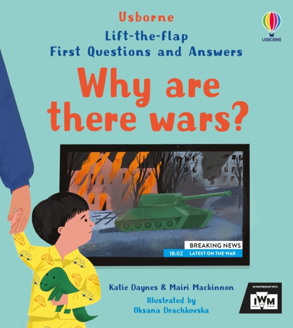 First Questions and Answers: Why are there wars?, Board book Book