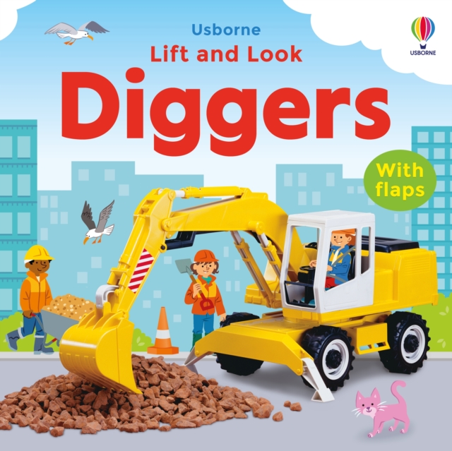 Lift and Look Diggers, Board book Book
