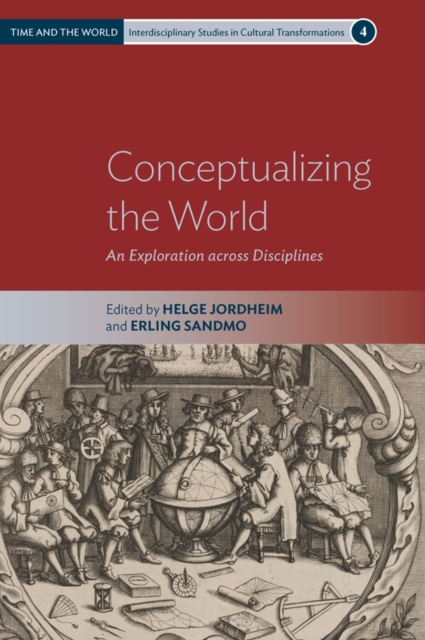 Conceptualizing the World : An Exploration across Disciplines, Paperback / softback Book