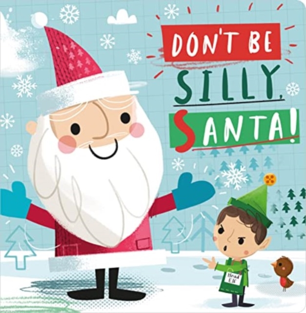 Don't Be Silly, Santa!, Paperback / softback Book