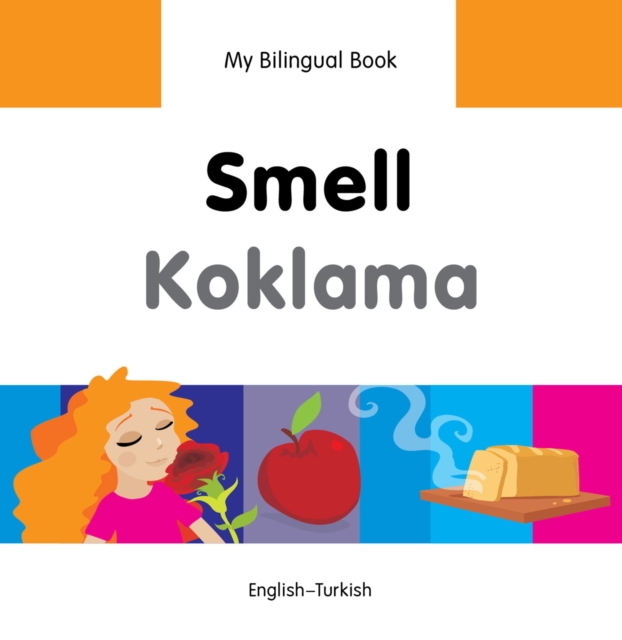 My Bilingual Book-Smell (English-Turkish), PDF eBook