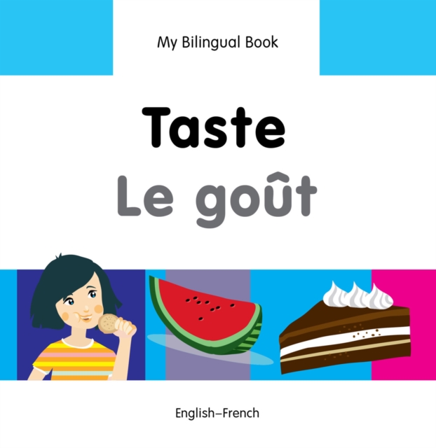 My Bilingual Book-Taste (English-French), PDF eBook