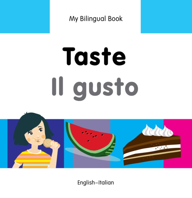 My Bilingual Book-Taste (English-Italian), PDF eBook