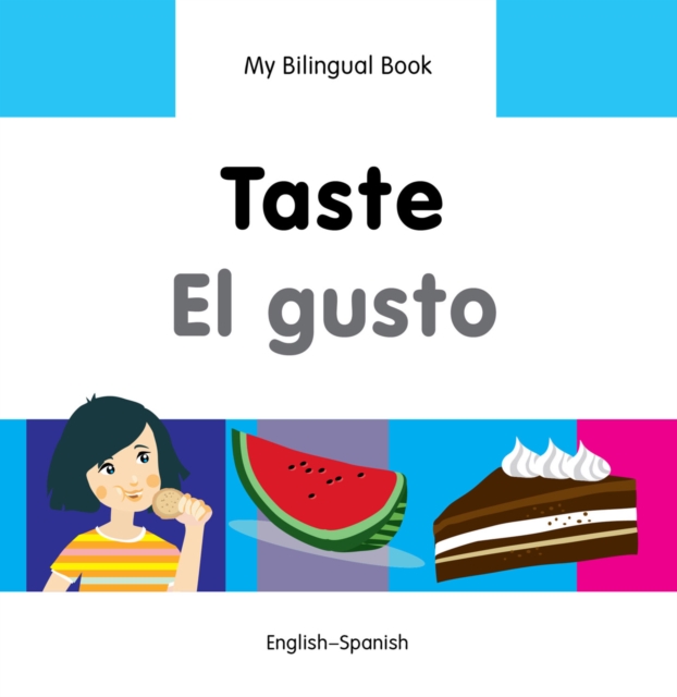 My Bilingual Book-Taste (English-Spanish), PDF eBook