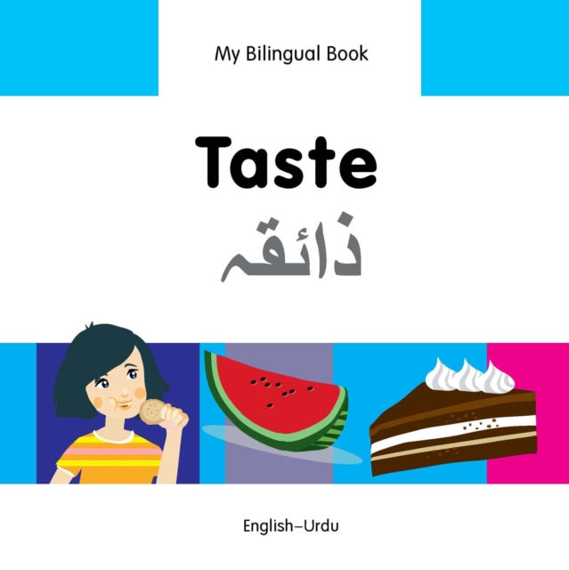 My Bilingual Book-Taste (English-Urdu), PDF eBook