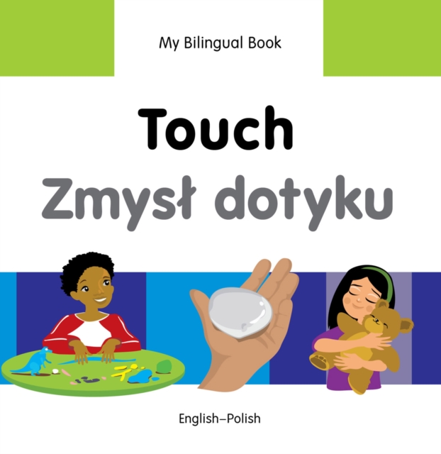 My Bilingual Book-Touch (English-Polish), PDF eBook