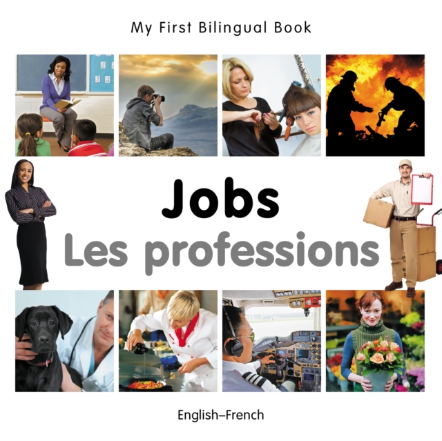 My First Bilingual Book-Jobs (English-French), PDF eBook