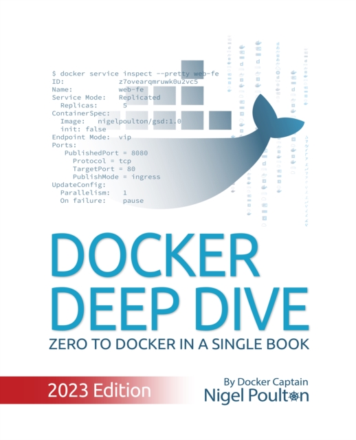 Docker Deep Dive : Zero to Docker in a Single Book, EPUB eBook