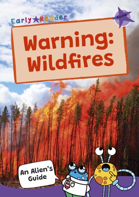 Warning: Wildfires : (Purple Band), Paperback / softback Book