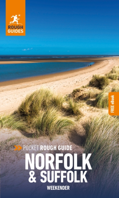 Pocket Rough Guide Weekender Norfolk & Suffolk: Travel Guide with Free eBook, Paperback / softback Book