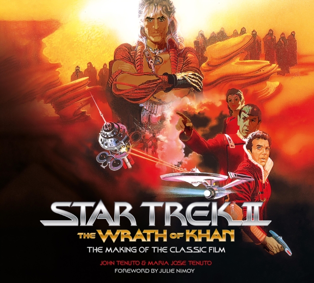 Star Trek II: The Wrath of Khan - The Making of the Classic Film, EPUB eBook