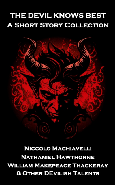 The Devil Knows Best - A Short Story Collection, EPUB eBook