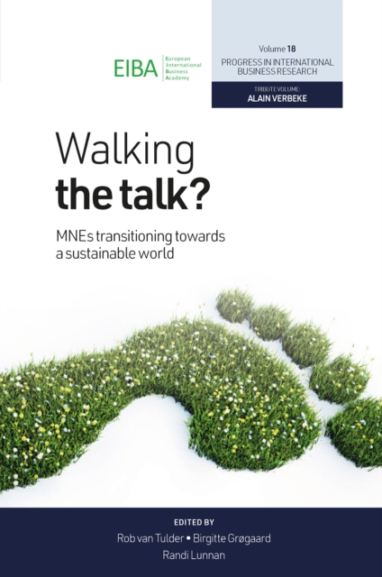 Walking the Talk? : MNEs Transitioning Towards a Sustainable World, EPUB eBook