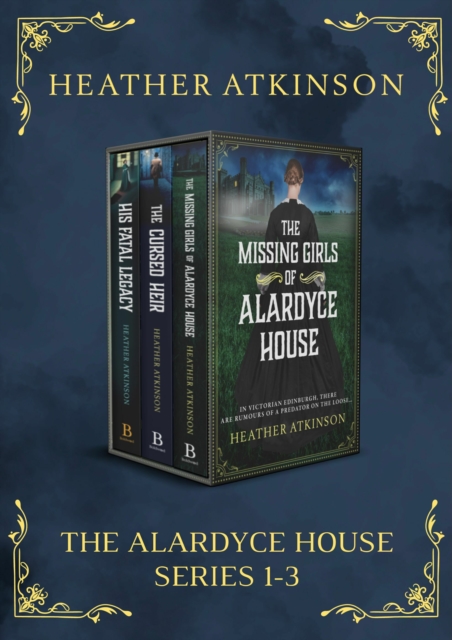 The Alardyce House Series 1-3, EPUB eBook
