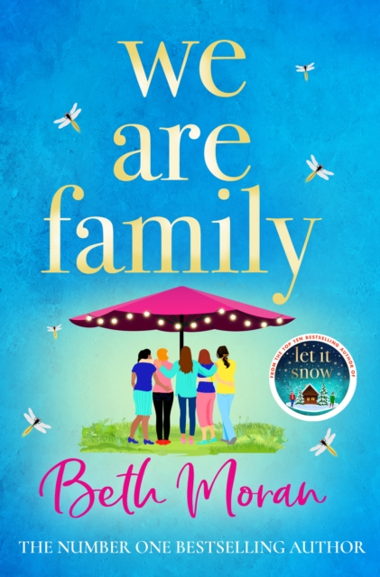 We Are Family : A feel-good read from NUMBER ONE BESTSELLER Beth Moran, EPUB eBook