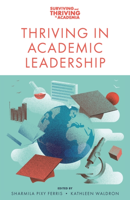 Thriving in Academic Leadership, Paperback / softback Book