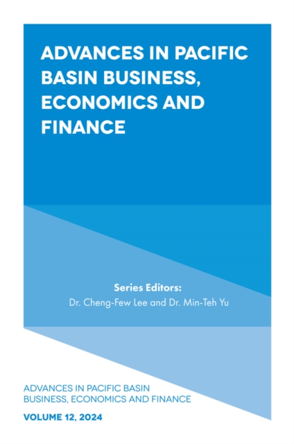 Advances in Pacific Basin Business, Economics and Finance, PDF eBook